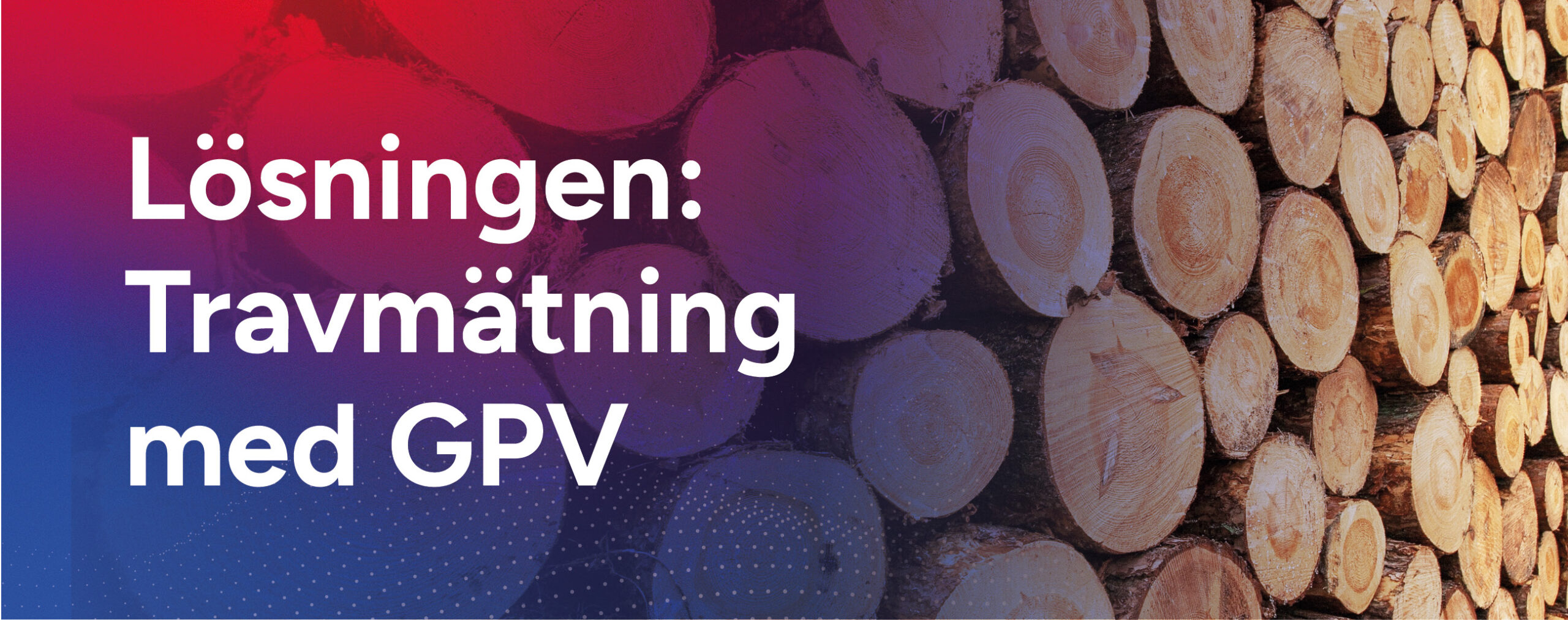 lösningen travmätning med GPV